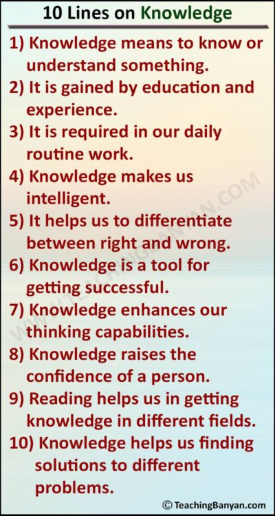 10 Lines on Knowledge in English Students of Class 1, 2, 3, 4, 5, 6